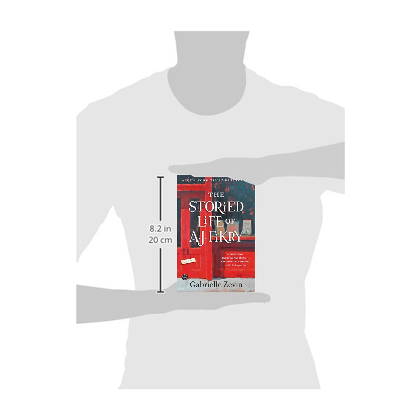 The Storied Life of A. J. Fikry: A Novel