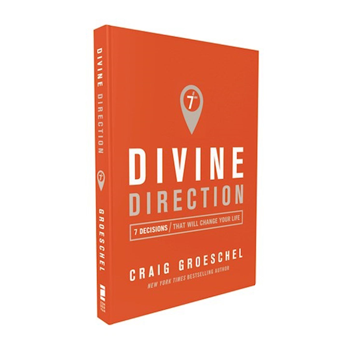 Divine Direction: 7 Decisions That Will Change Your Life