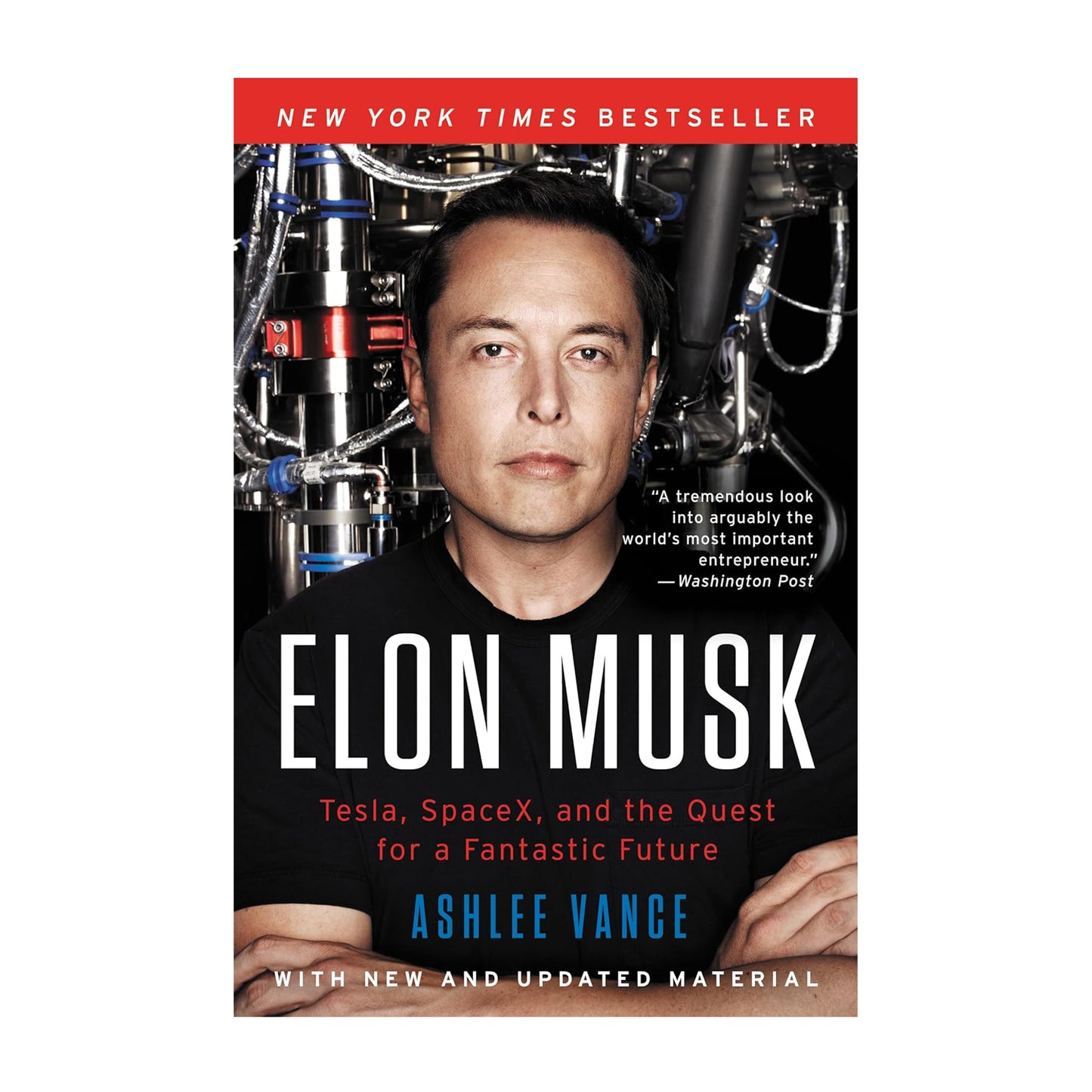 Elon Musk: Tesla, SpaceX, and the Quest for a Fantastic Future