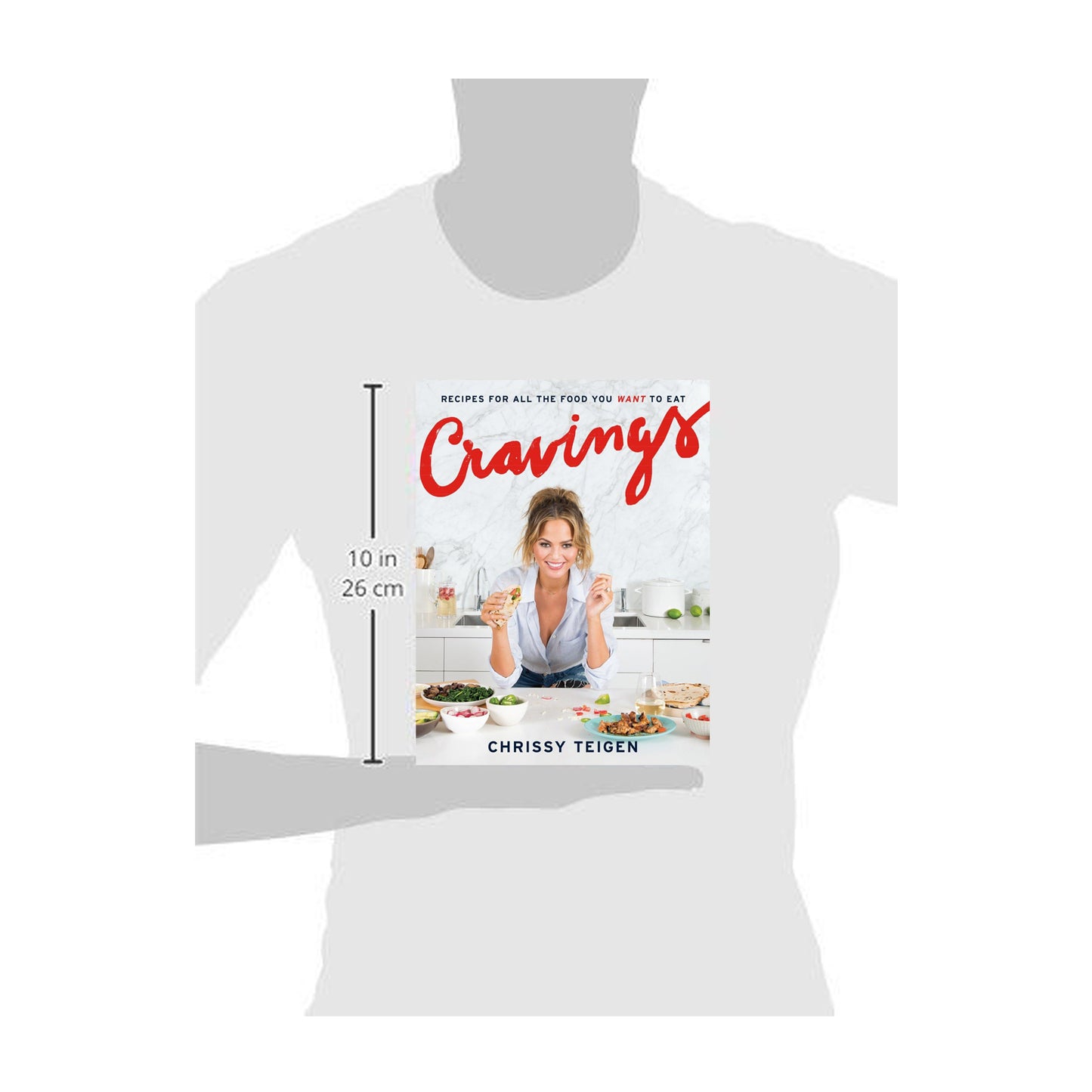 Cravings: Recipes for All the Food You Want to Eat