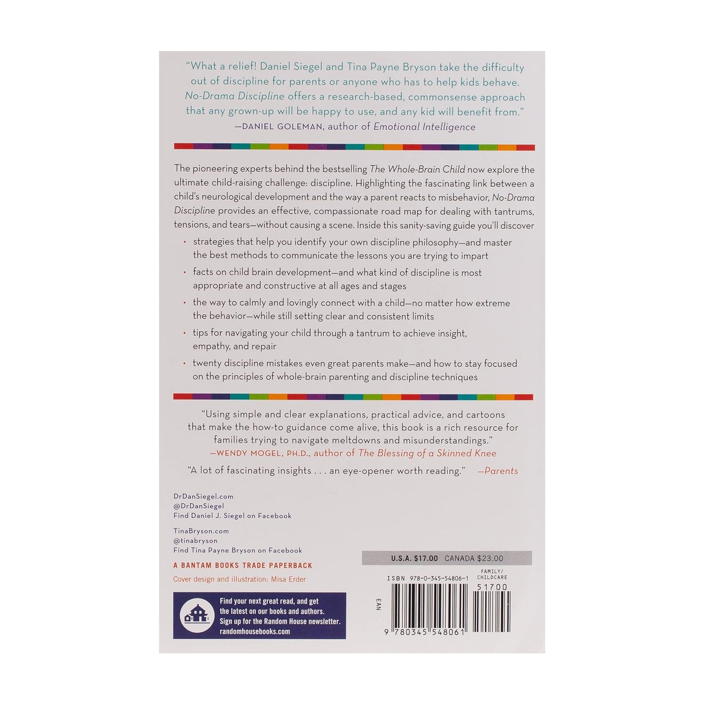 No-Drama Discipline: The Whole-Brain Way to Calm the Chaos and Nurture Your Child's Developing Mind