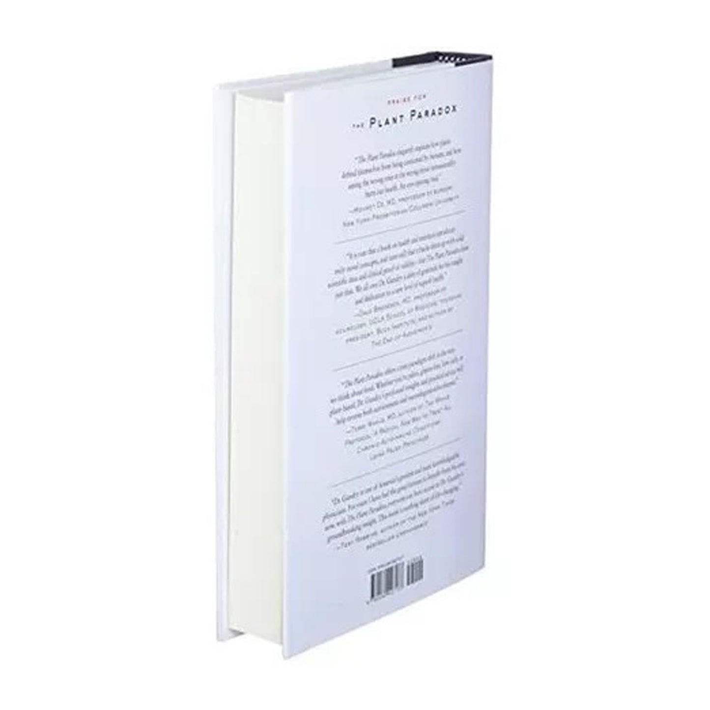 The Plant Paradox: The Hidden Dangers in "Healthy" Foods That Cause Disease and Weight Gain