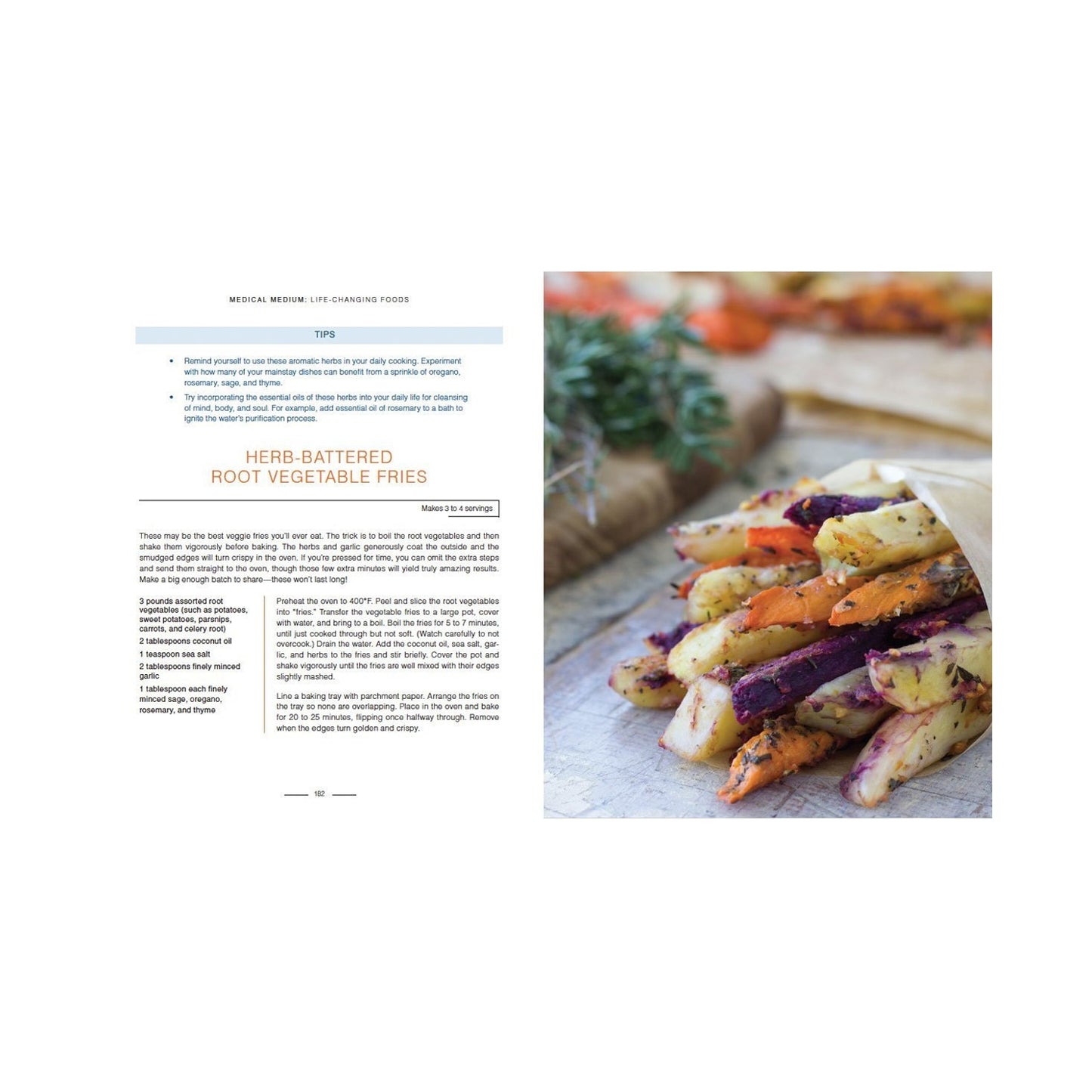 Medical Medium: Life-Changing Foods, Save Yourself and the Ones You Love with the Hidden Healing Powers of Fruits & Vegetables