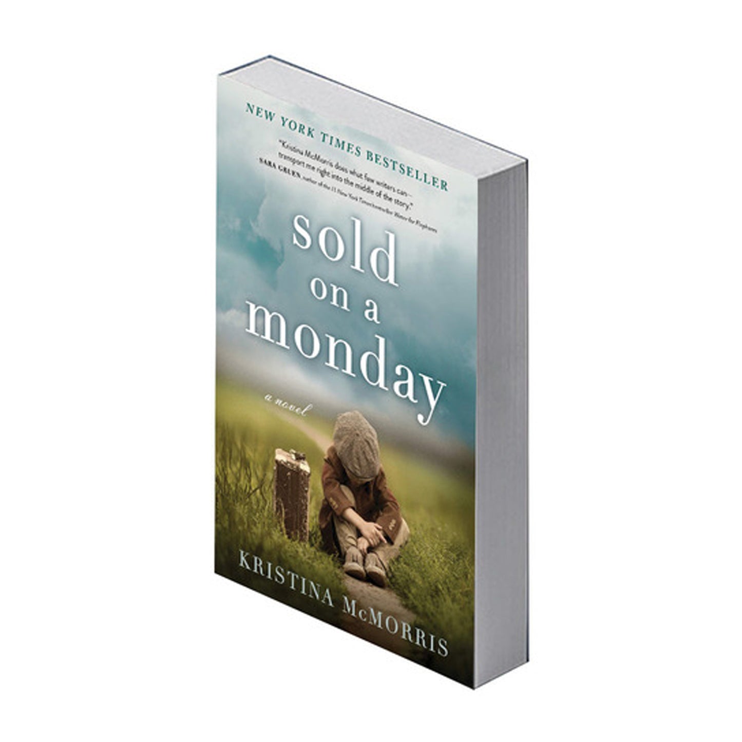 Sold on a Monday: A Novel