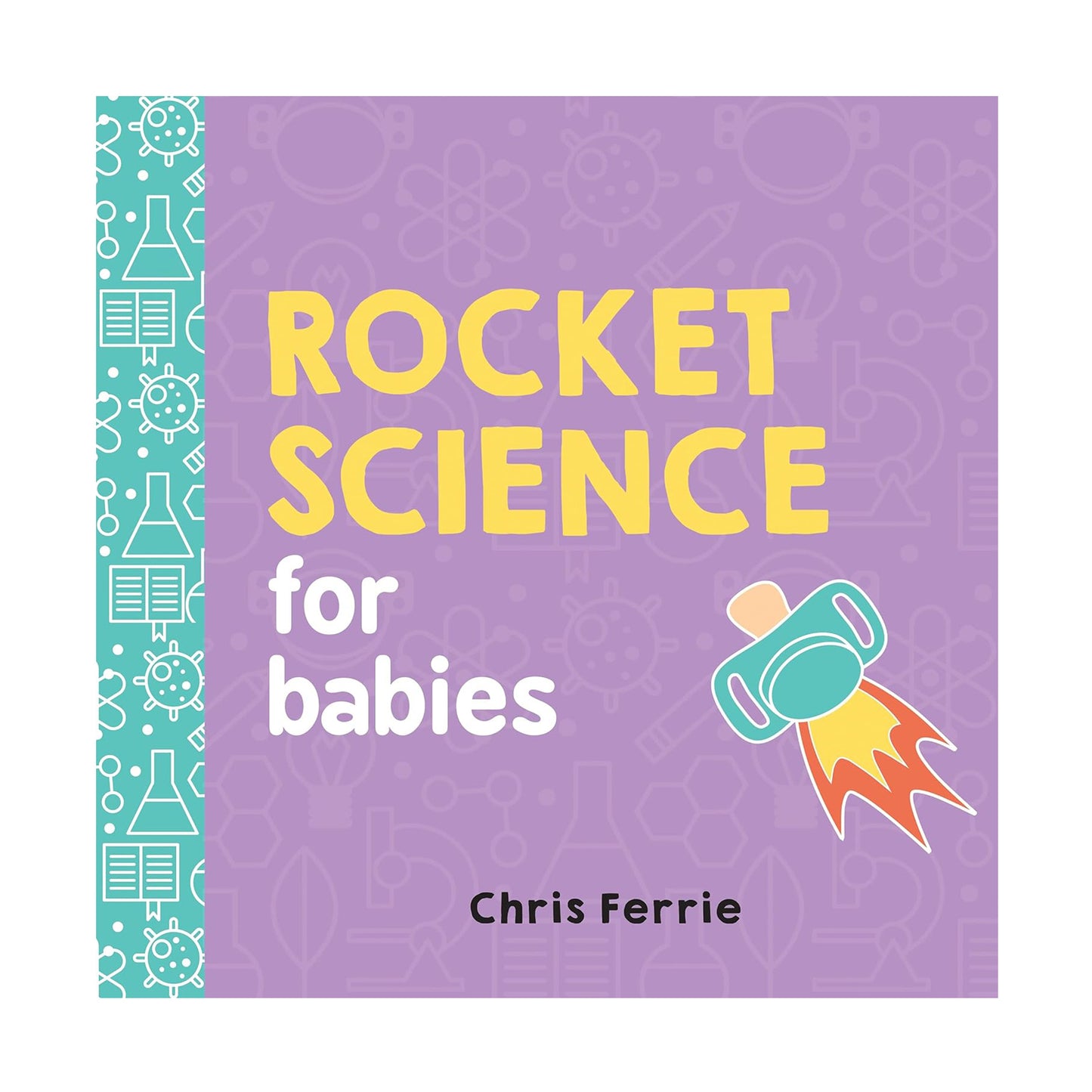 Baby University Board Book Set: A Science for Toddlers