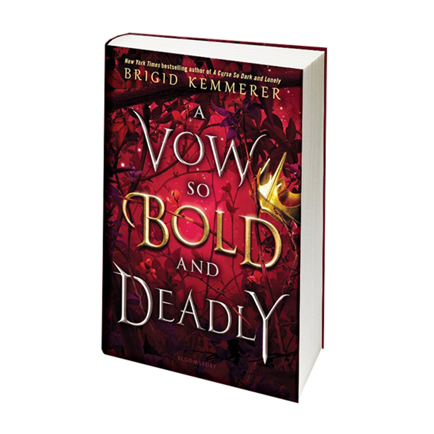 A Vow So Bold and Deadly