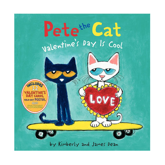 Pete the Cat: Valentine's Day Is Cool