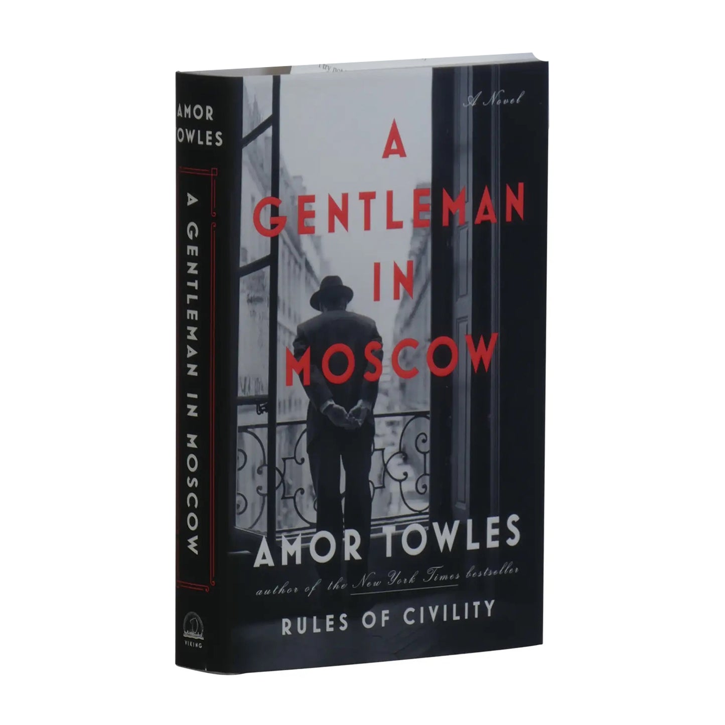 A Gentleman in Moscow: A Novel