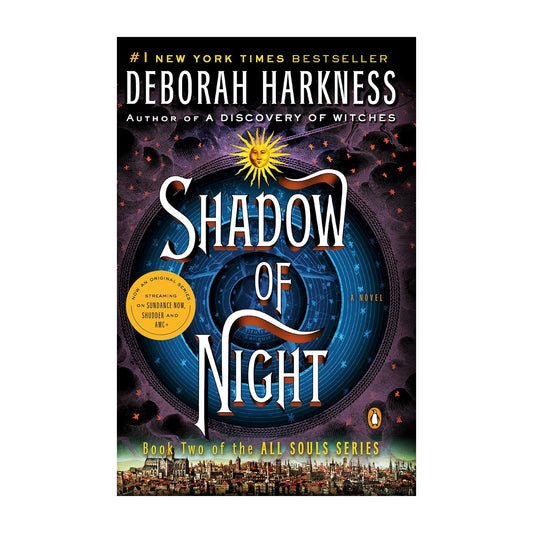 Shadow of Night: A Novel