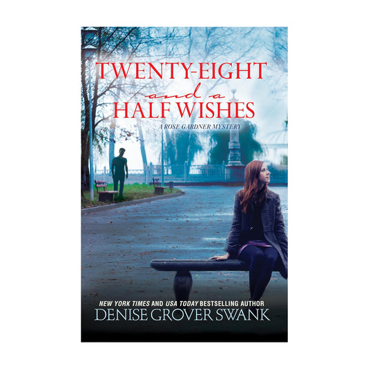 Twenty-Eight and a Half Wishes