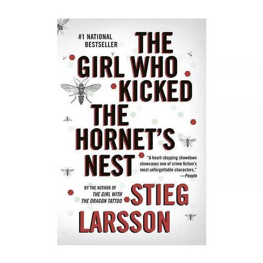 The Girl Who Kicked the Hornet’s Nest