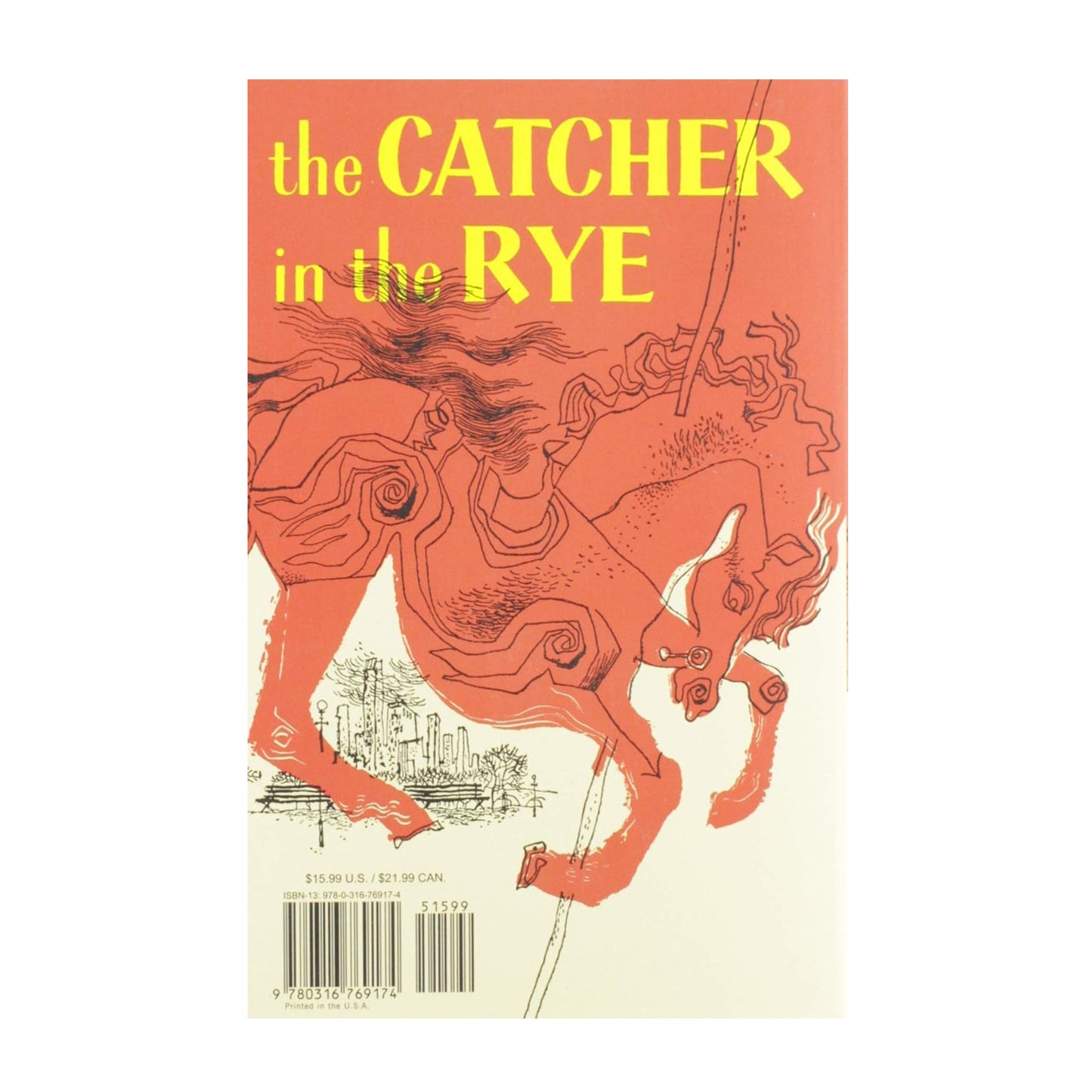 The Catcher in the Rye: A Novel