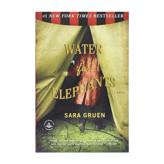 Water for Elephants: A Novel