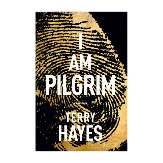 I Am Pilgrim: A Thriller