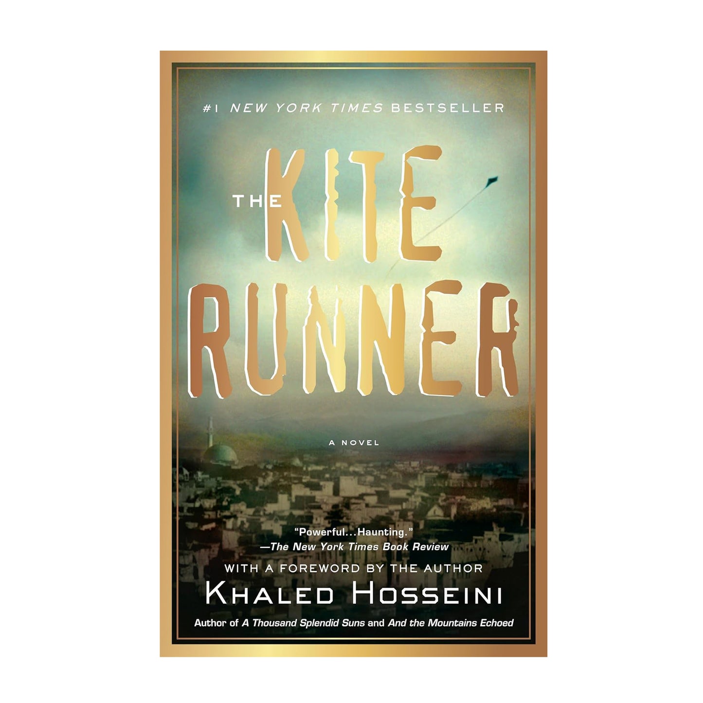 The Kite Runner: A Novel