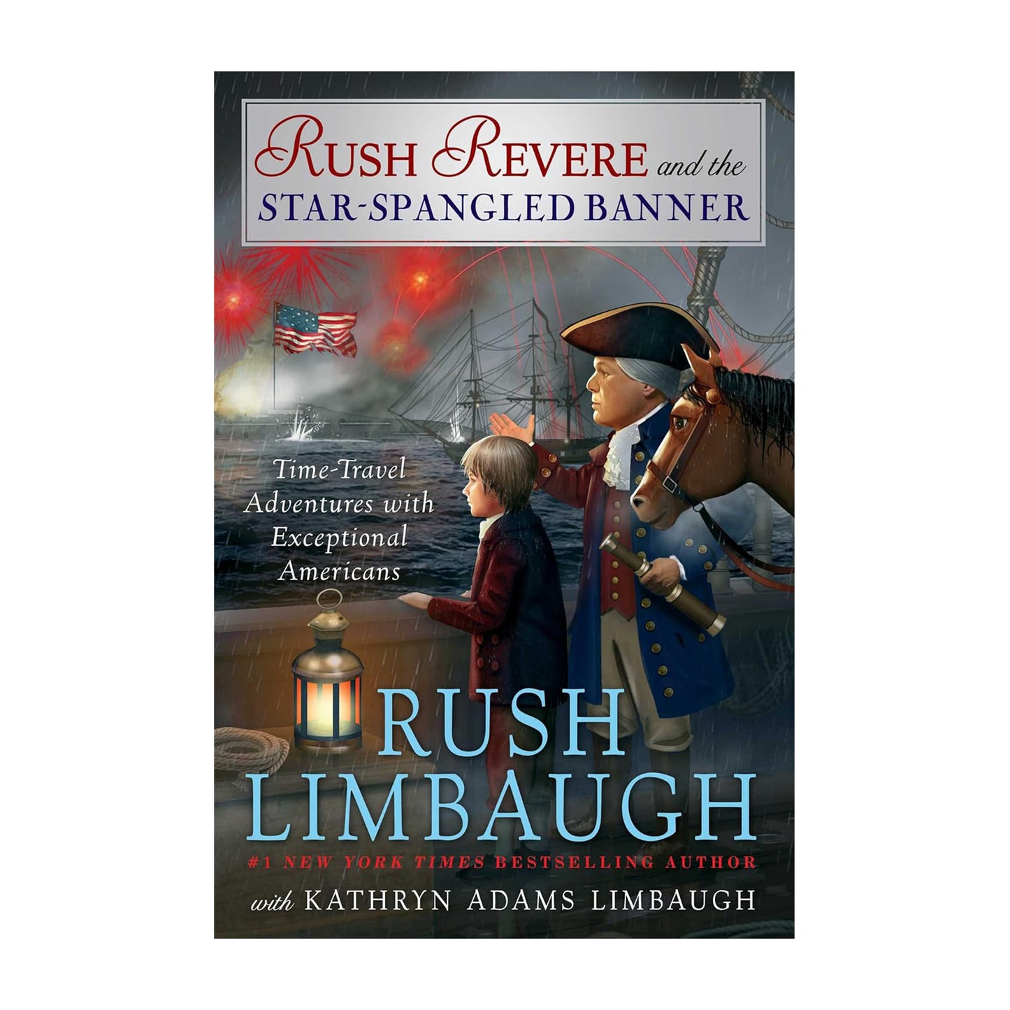 Rush Revere and the Star-Spangled Banner