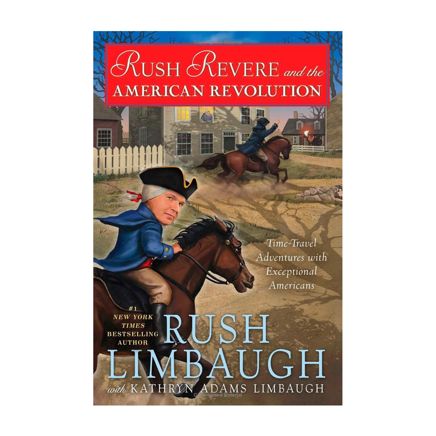 Rush Revere and the American Revolution