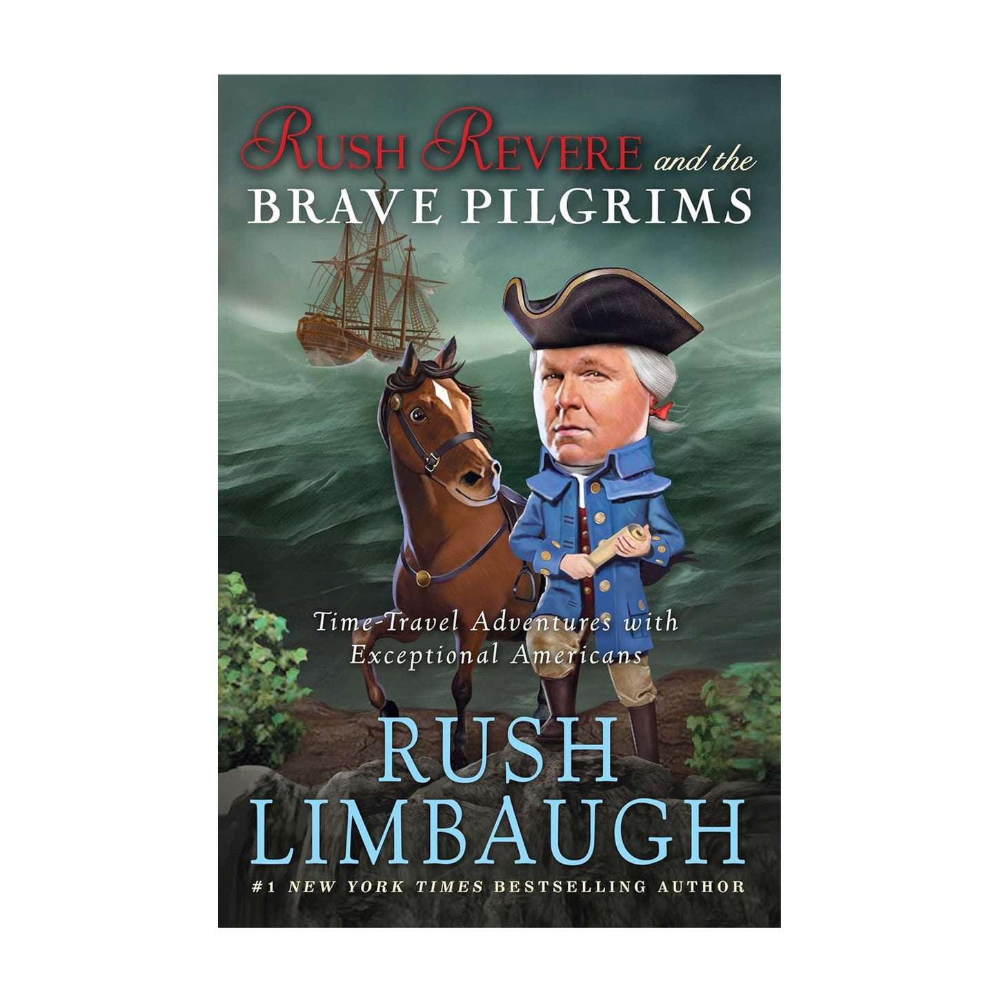 Rush Revere and the Brave Pilgrims