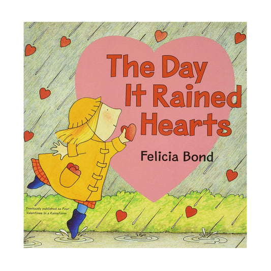 The Day It Rained Hearts