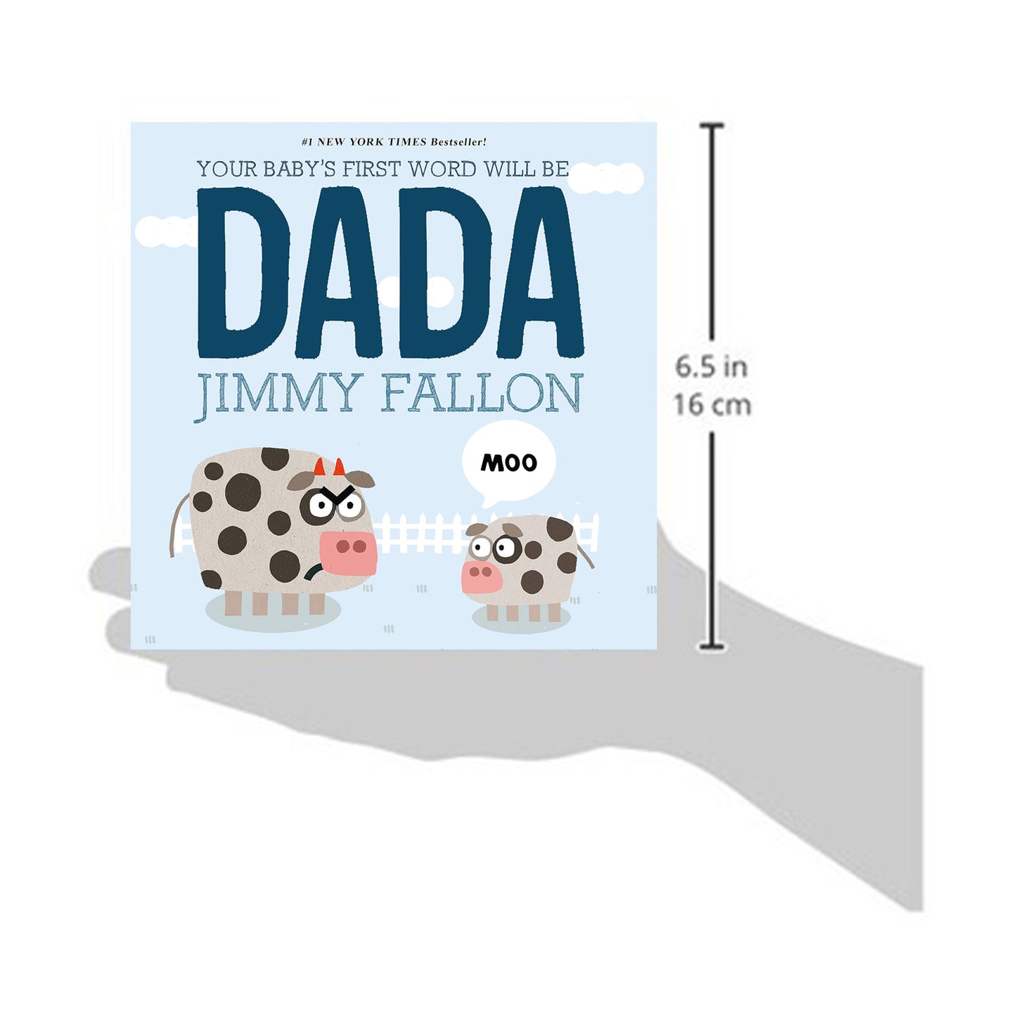 Your Baby's First Word Will Be DADA