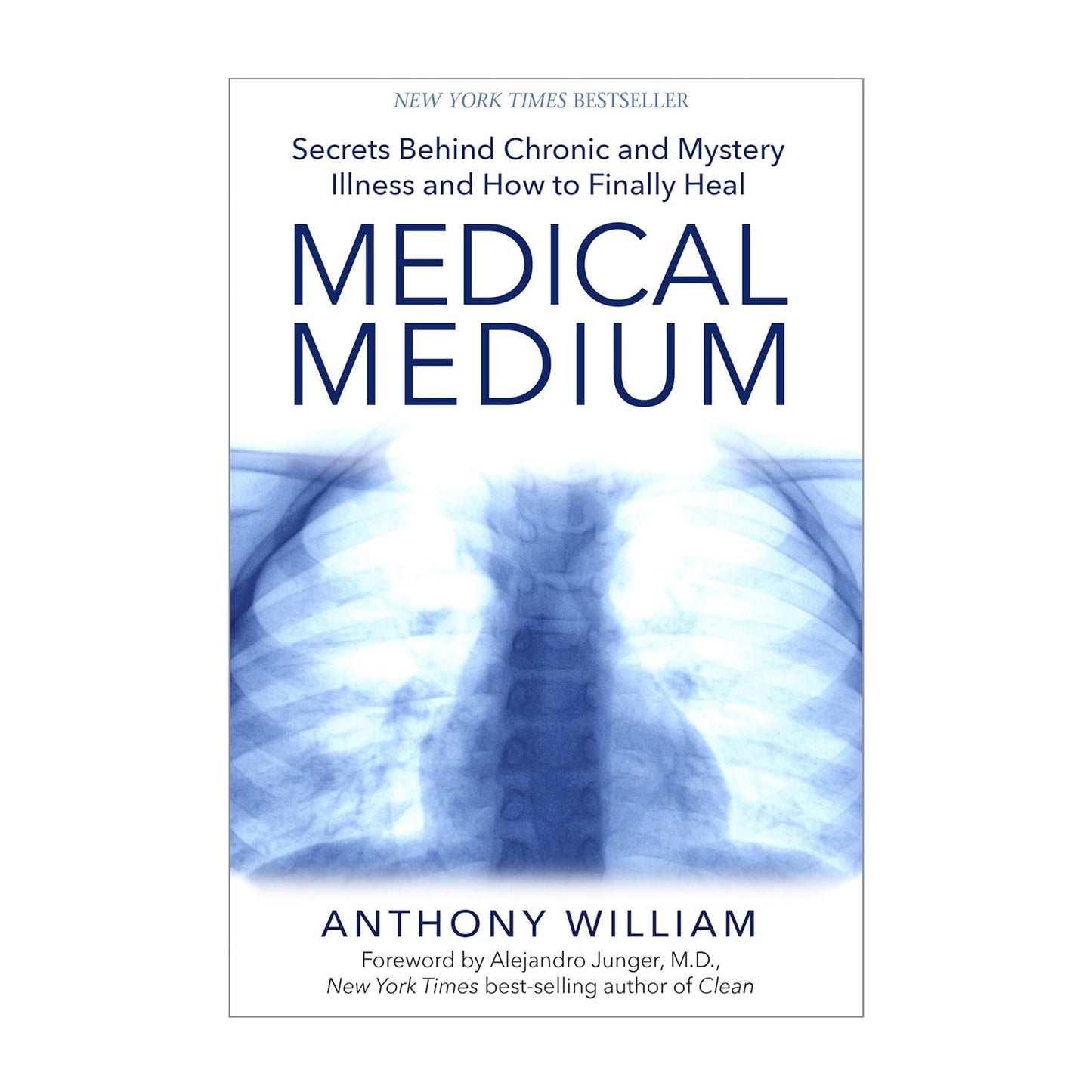 Medical Medium: Secrets Behind Chronic and Mystery Illness and How to Finally Heal