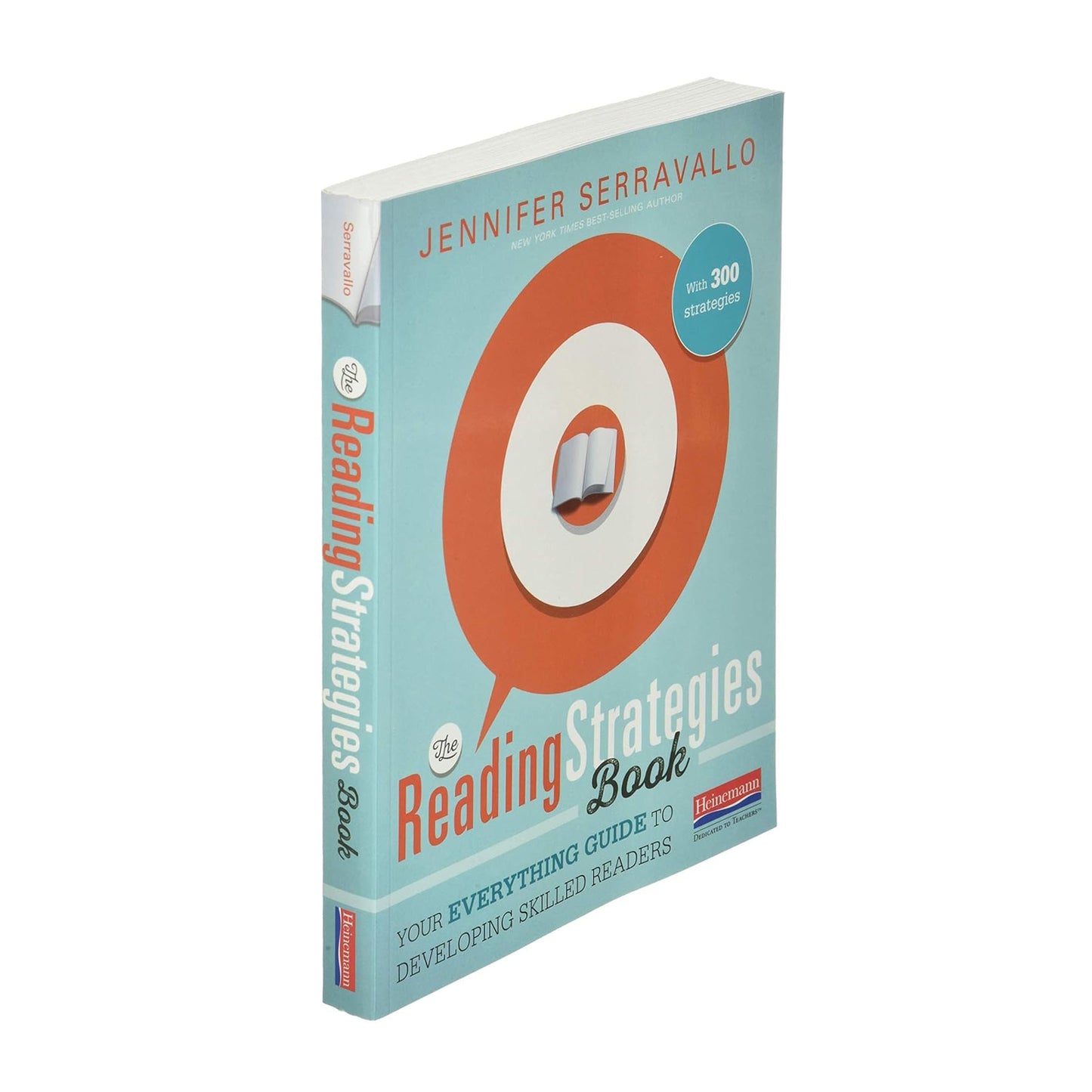 The Reading Strategies Book: Your Everything Guide to Developing Skilled Readers