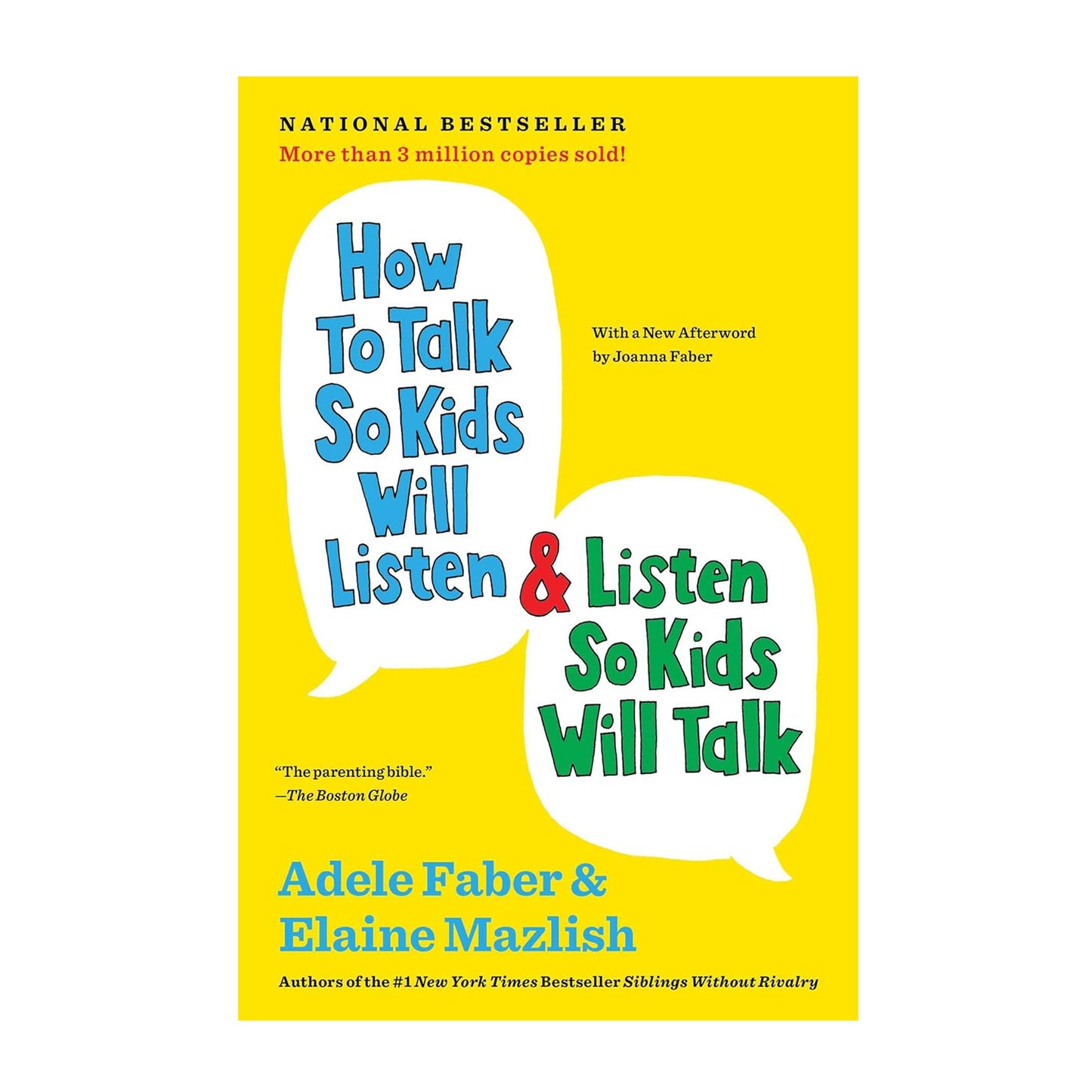 How to Talk So Kids Will Listen & Listen So Kids Will Talk