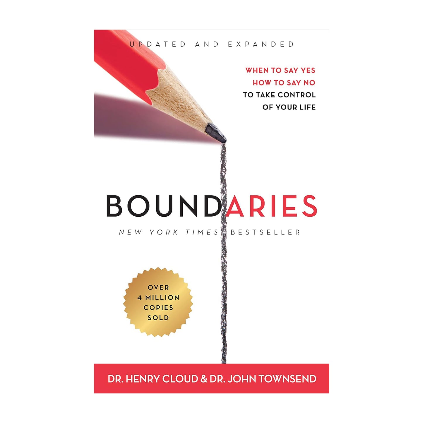 Boundaries: When to Say Yes, How to Say No to Take Control of Your Life