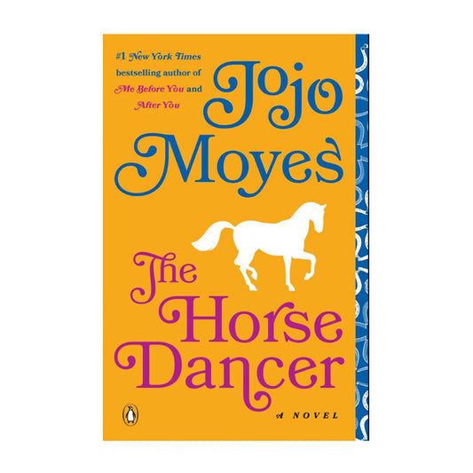 The Horse Dancer: A Novel