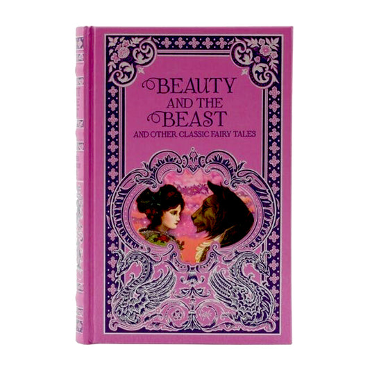 Beauty and the Beast and Other Classic Fairy Tales