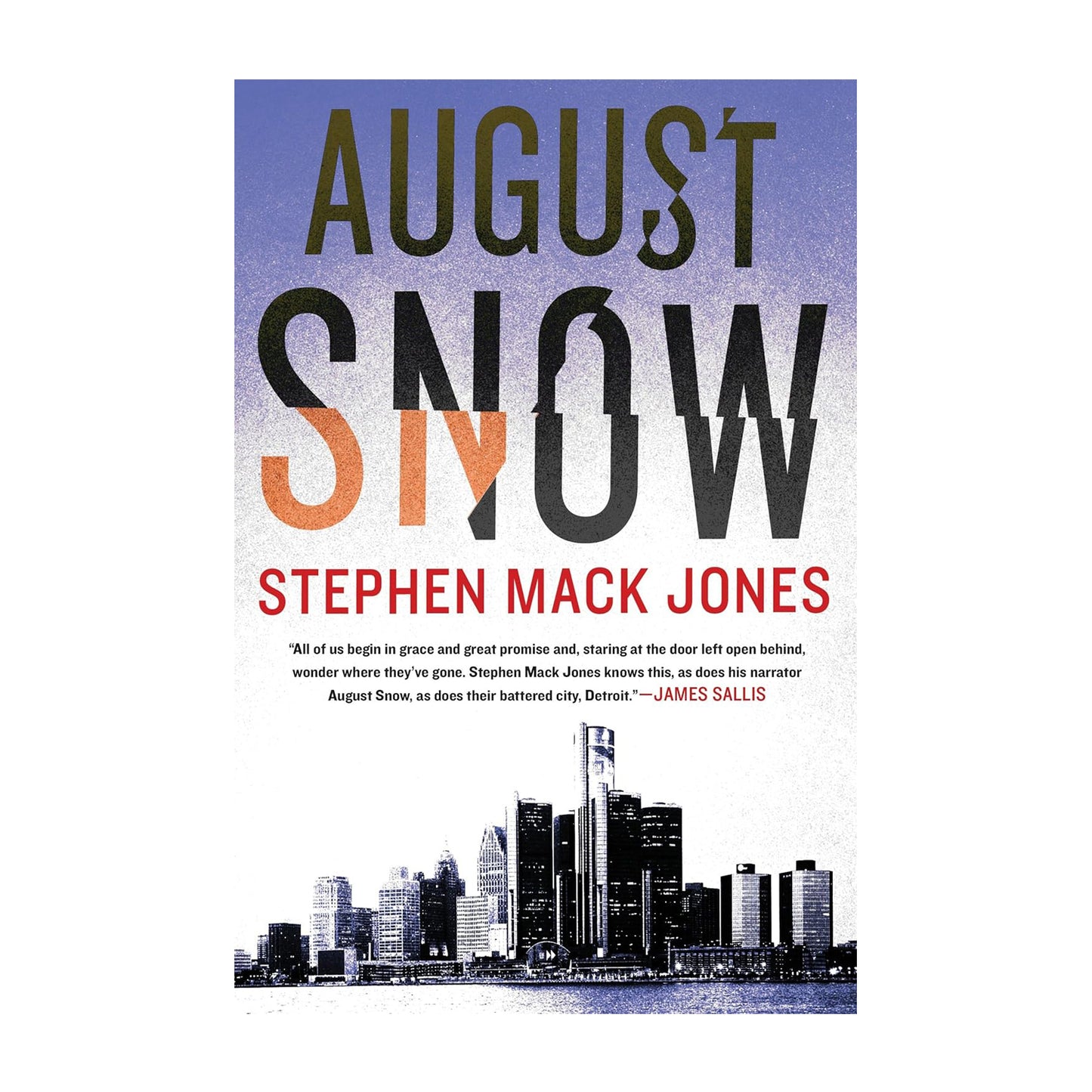 August Snow