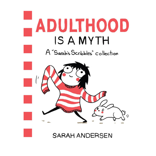 Adulthood is a Myth