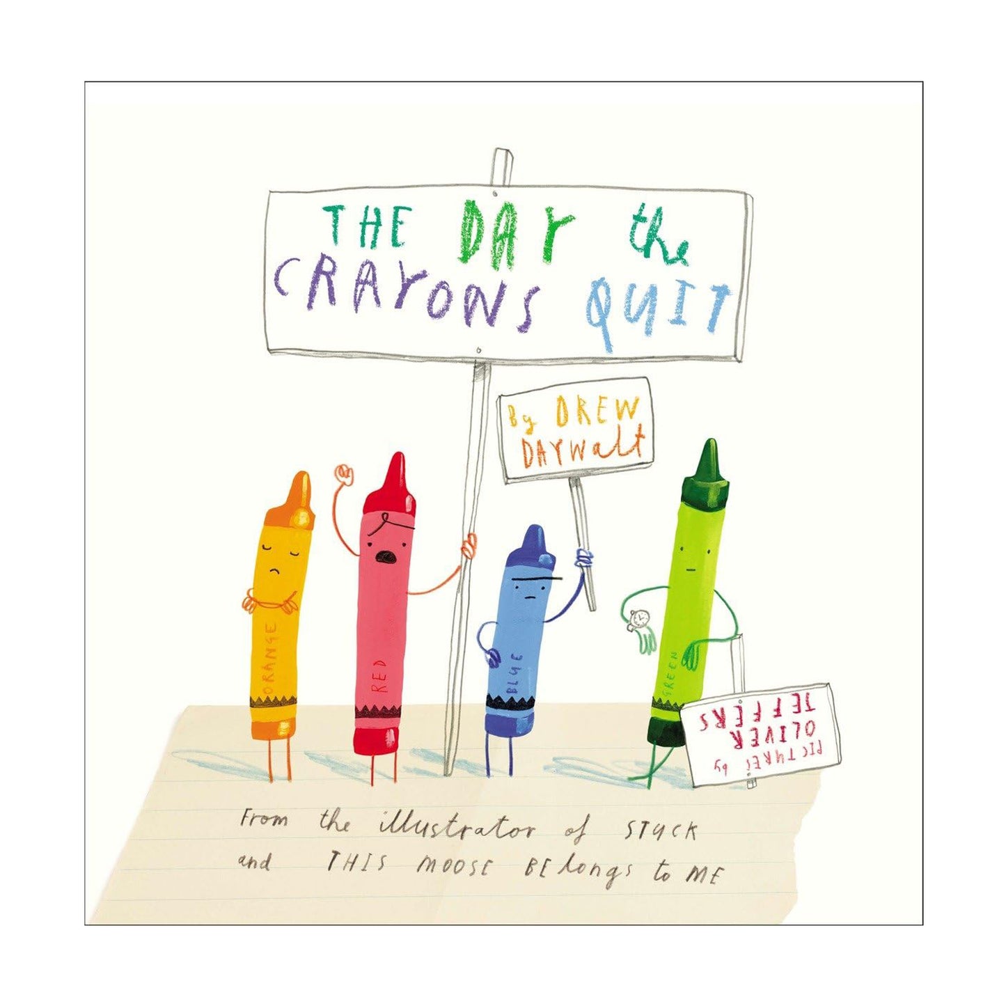 The Day the Crayons Quit