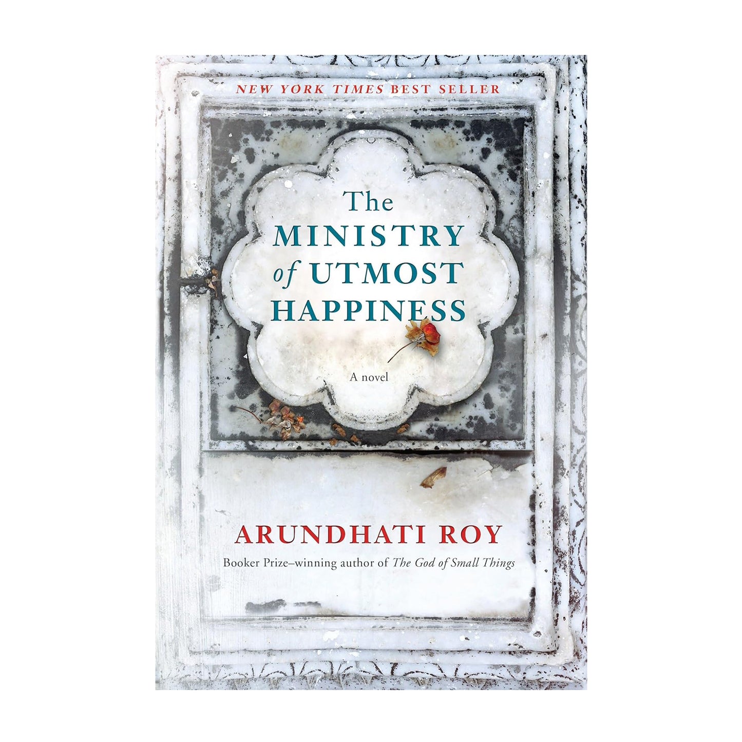 The Ministry of Utmost Happiness: A novel