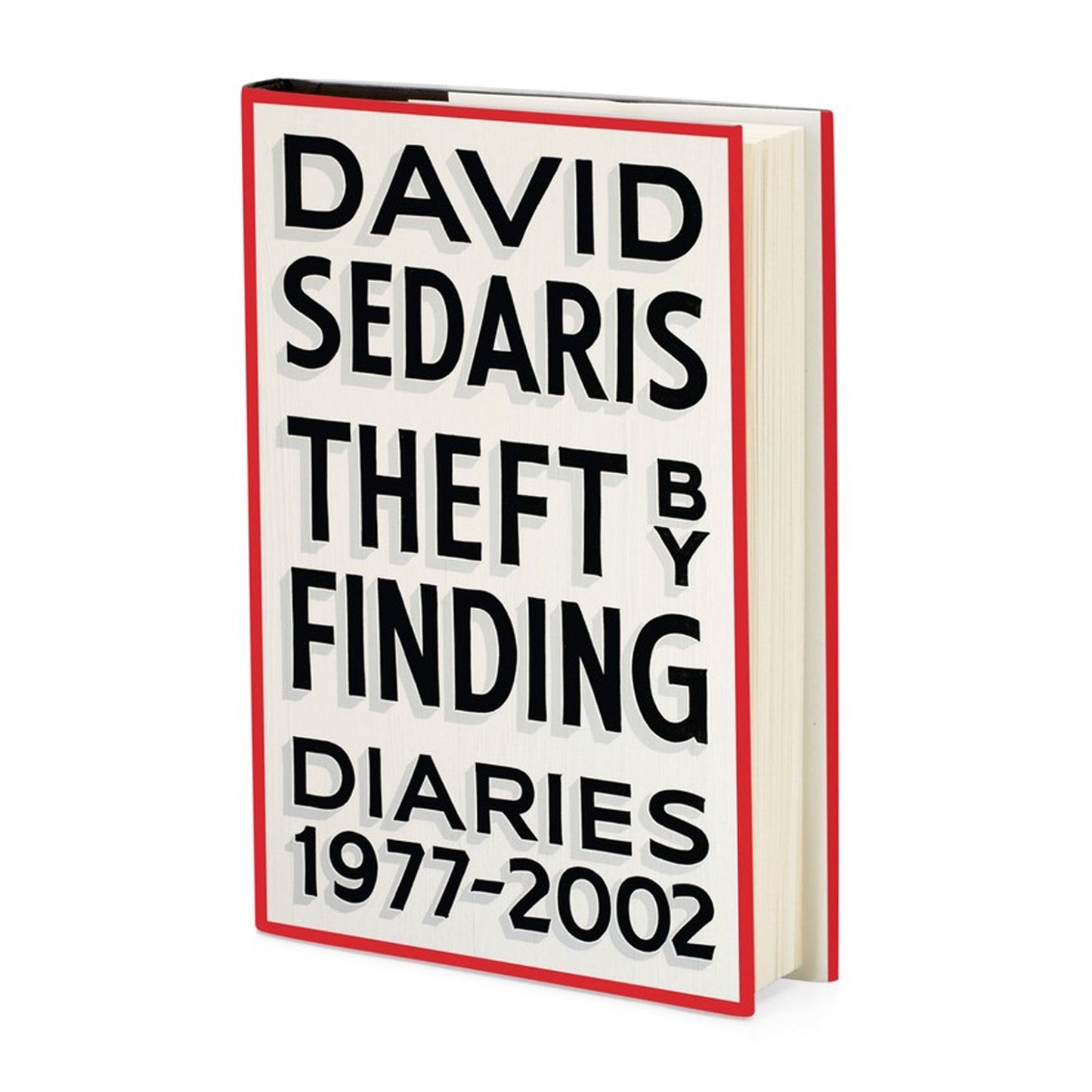 Theft by Finding: Diaries 1977-2002