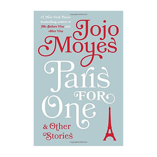 Paris for One and Other Stories