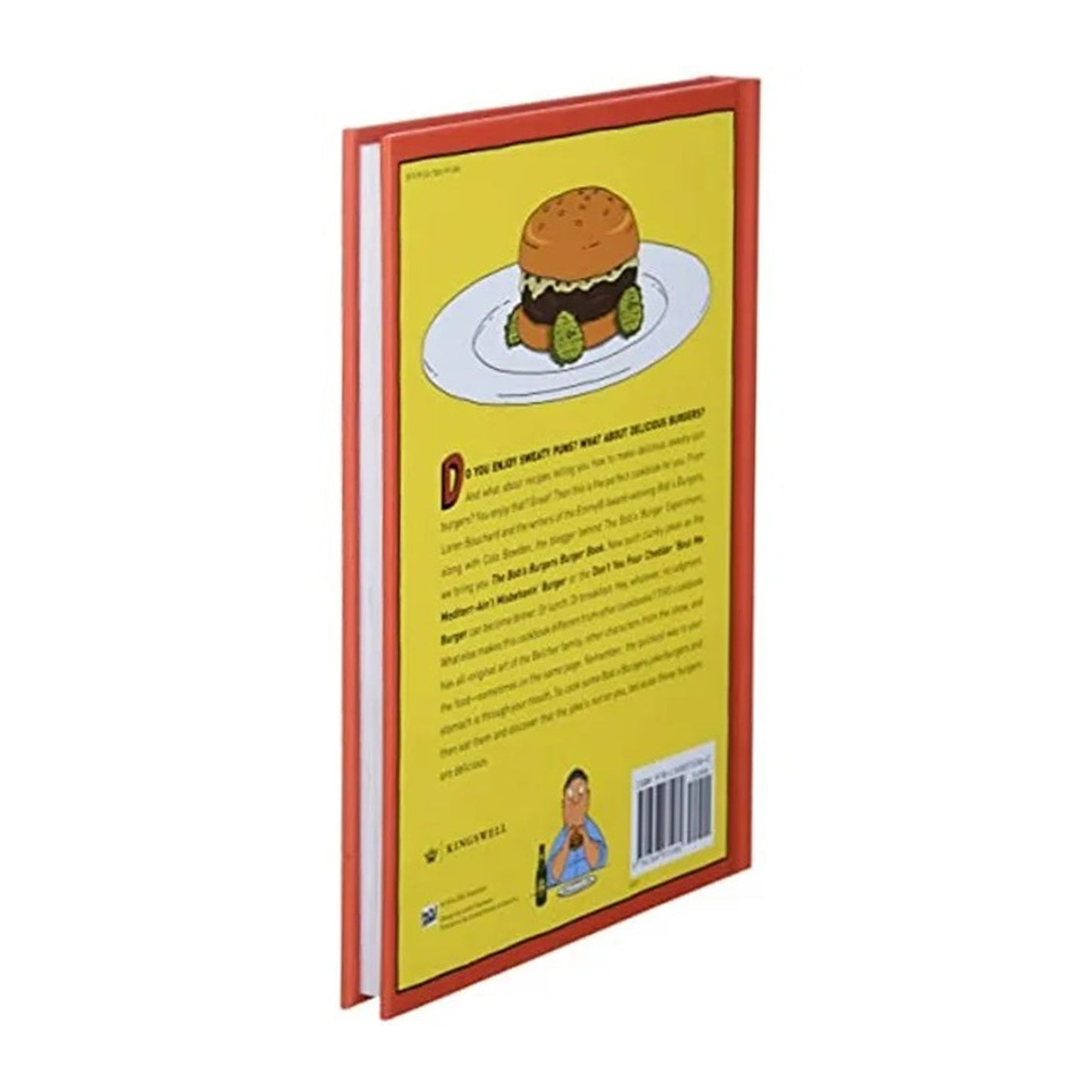 The Bob's Burgers Burger Book: Real Recipes for Joke Burgers