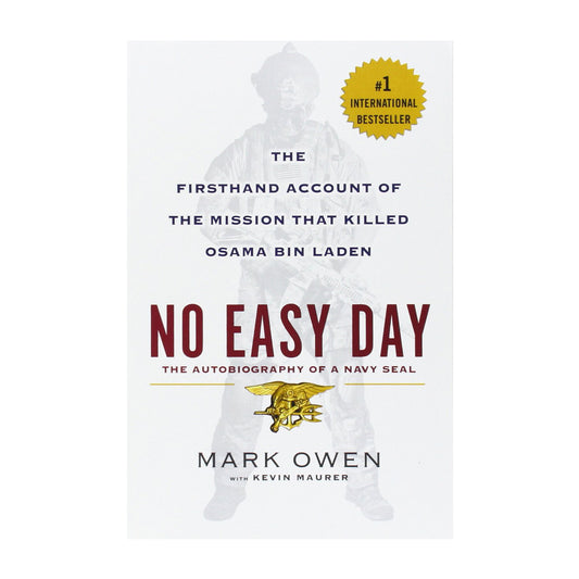 No Easy Day: The Firsthand Account of the Mission That Killed Osama Bin Laden