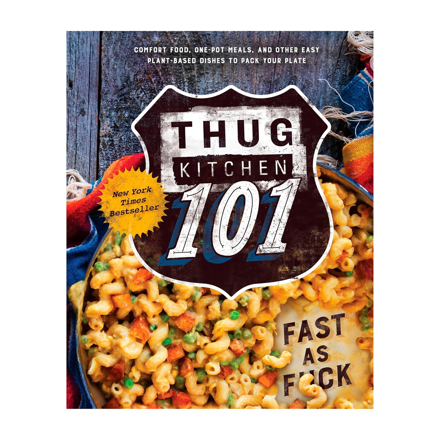 Thug Kitchen 101: Fast as F*ck