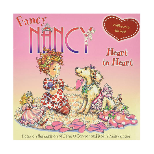 Fancy Nancy Heart to Heart