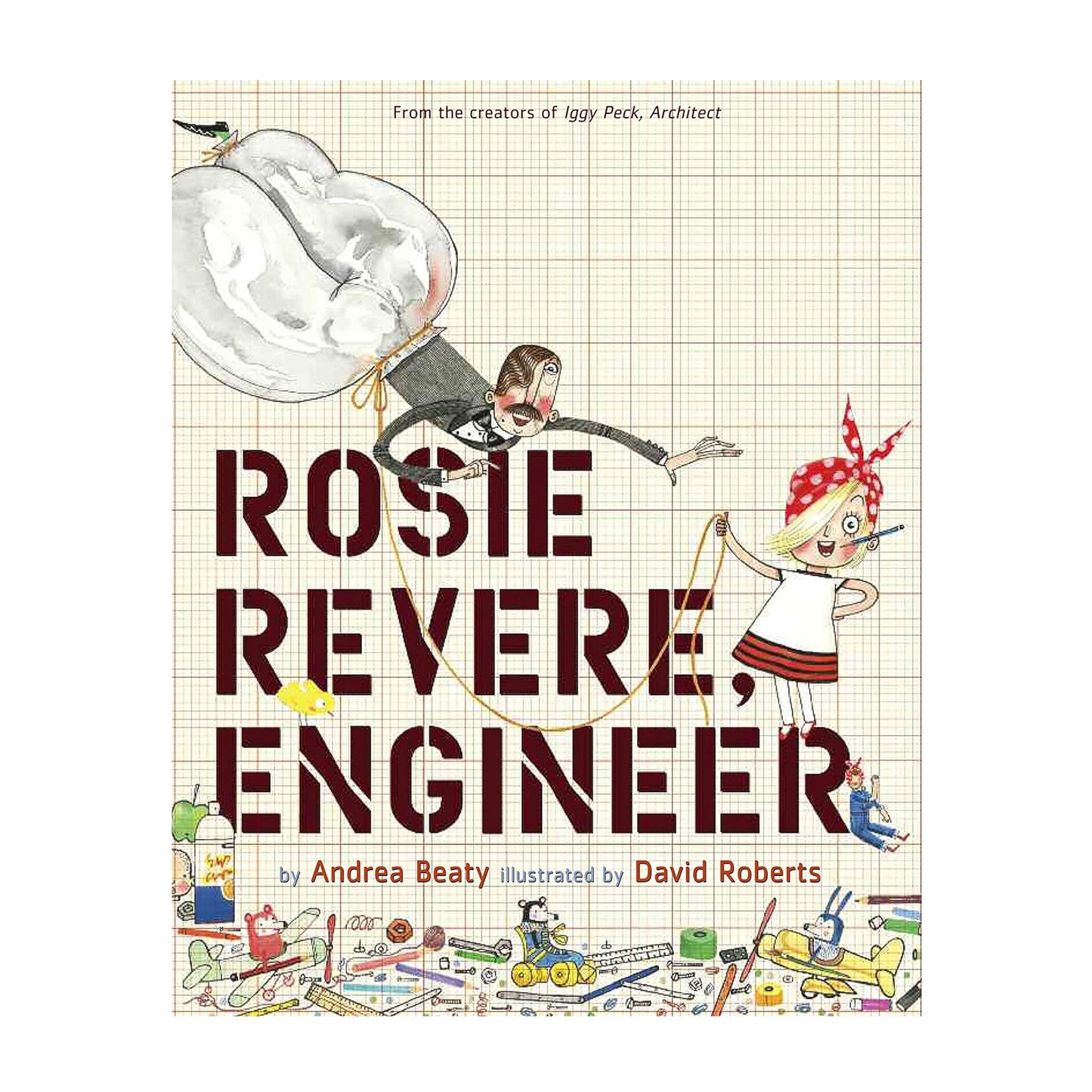 Rosie Revere, Engineer