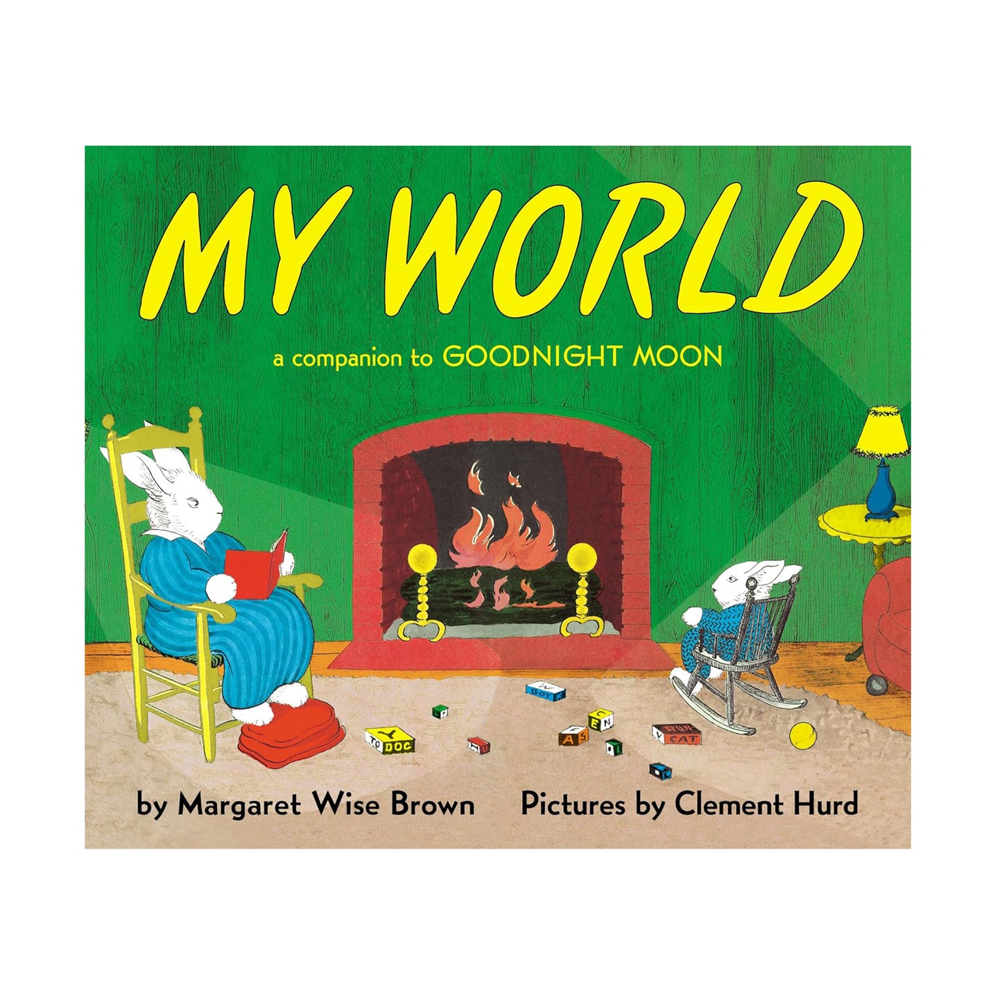 My World: A Companion to Goodnight Moon