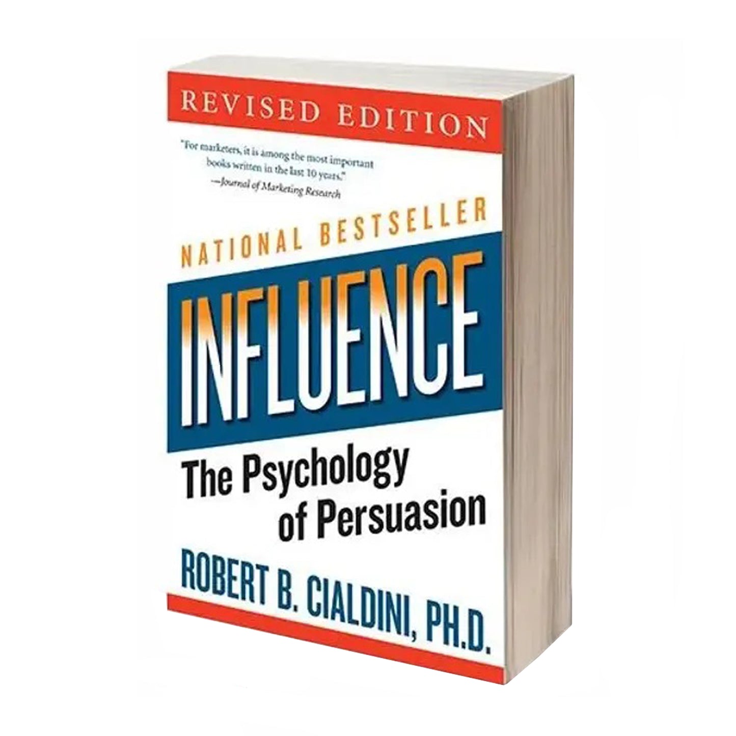 Influence: The Psychology of Persuasion, Revised Edition