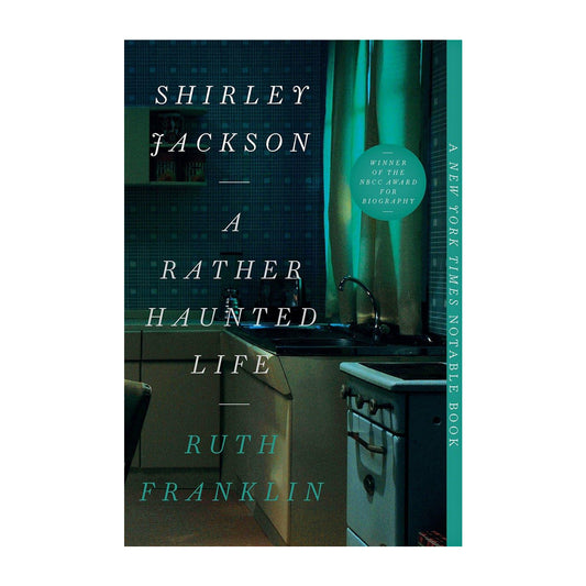 Shirley Jackson: A Rather Haunted Life