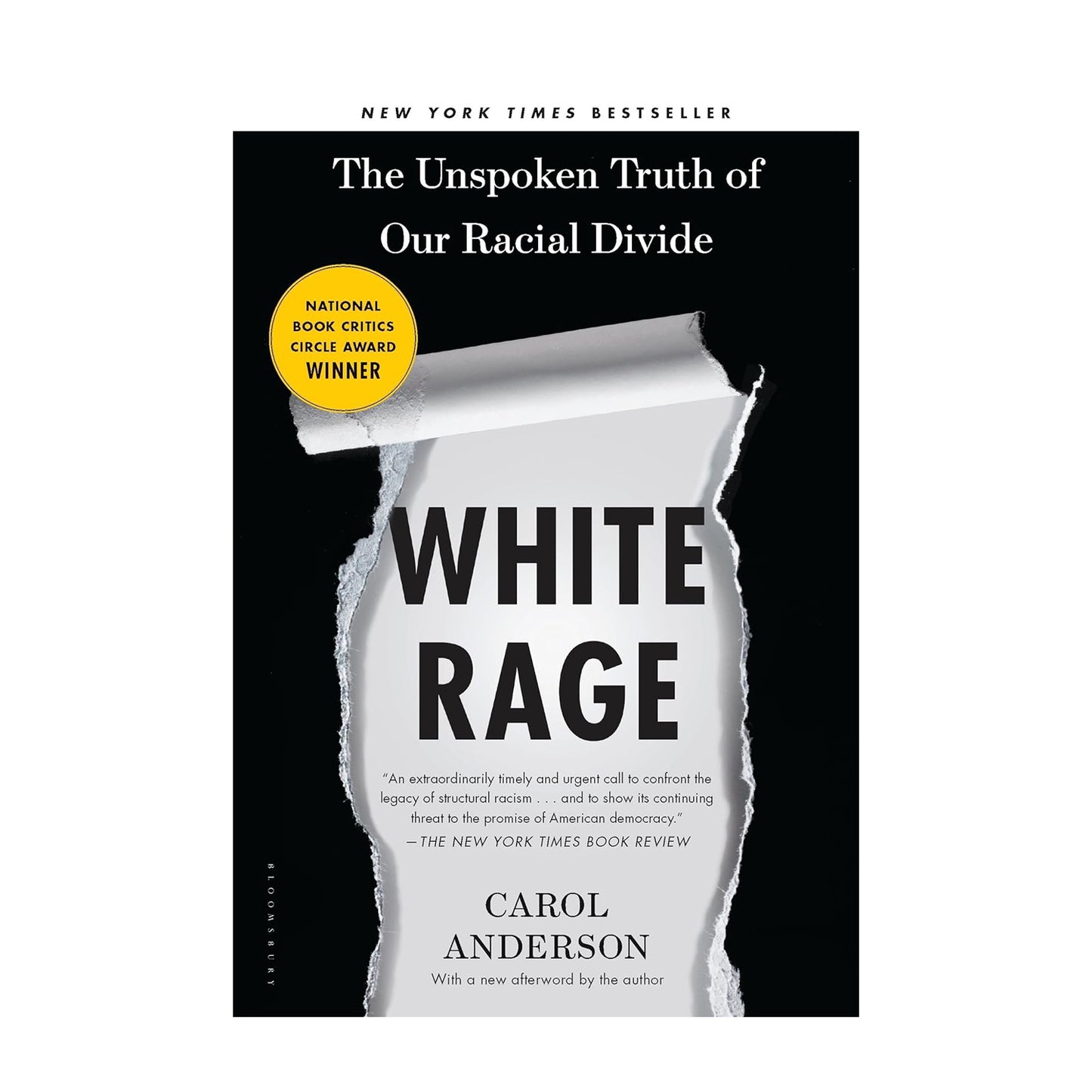 White Rage: The Unspoken Truth of Our Racial Divide