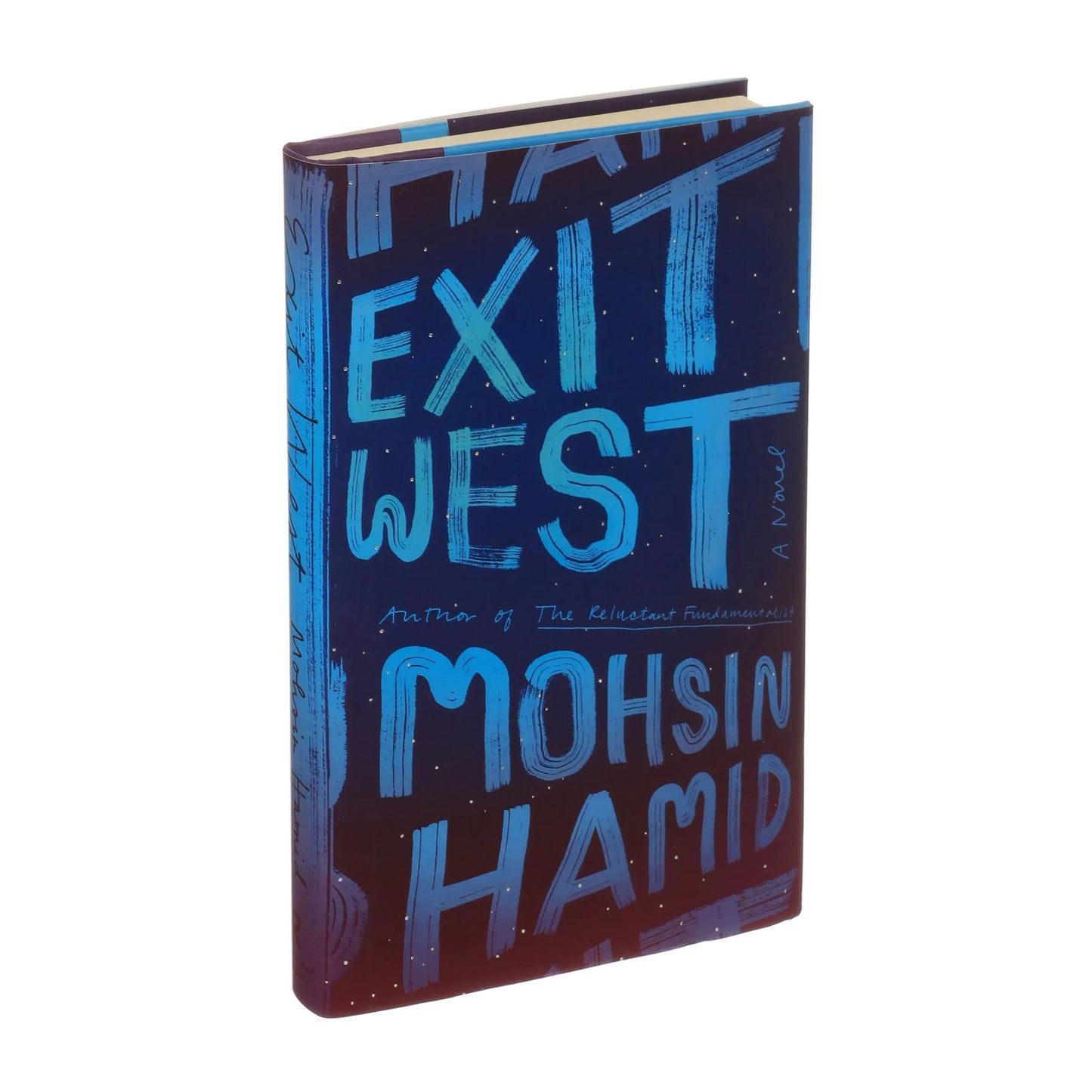 Exit West: A Novel