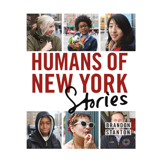 Humans of New York: Stories