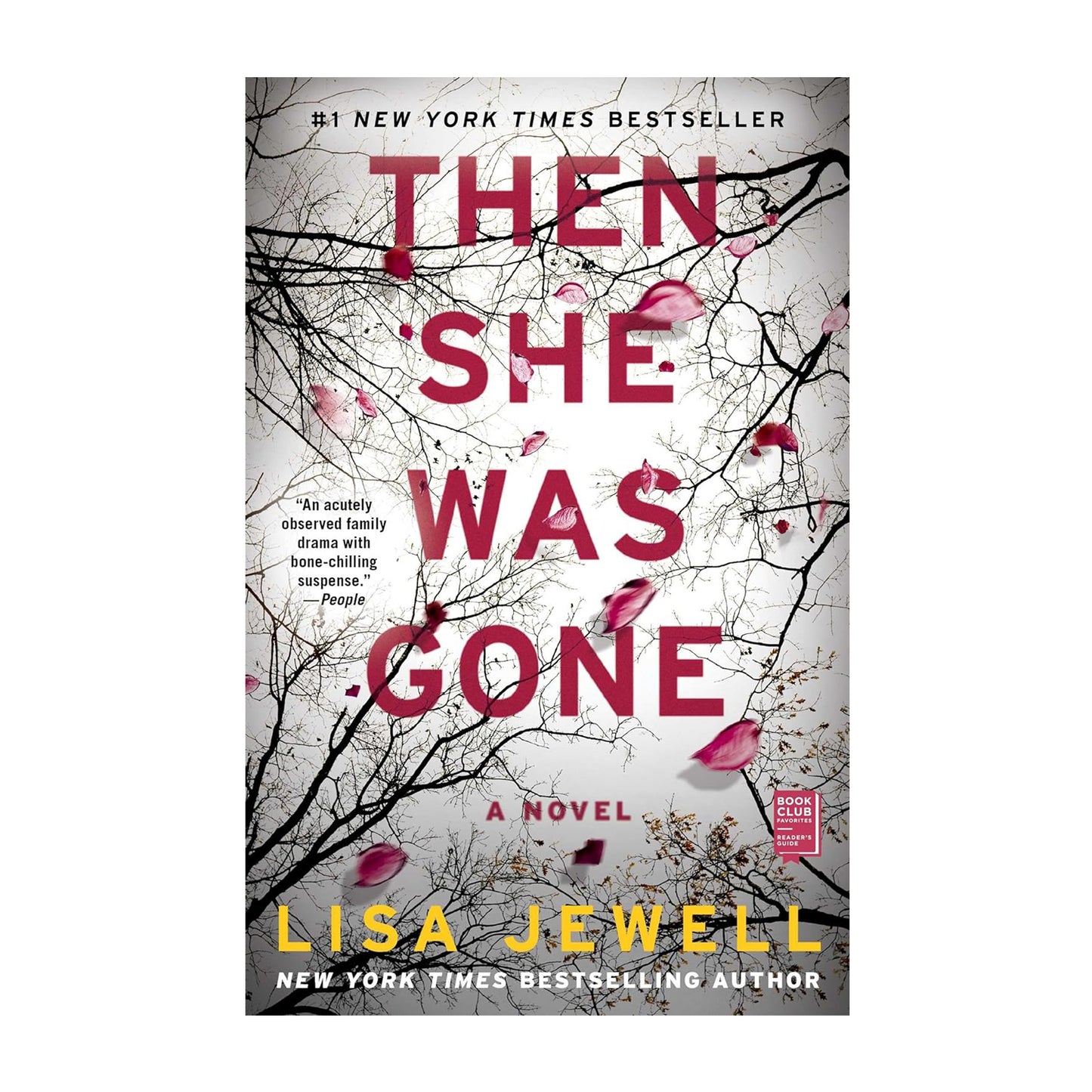 Then She Was Gone: A Novel