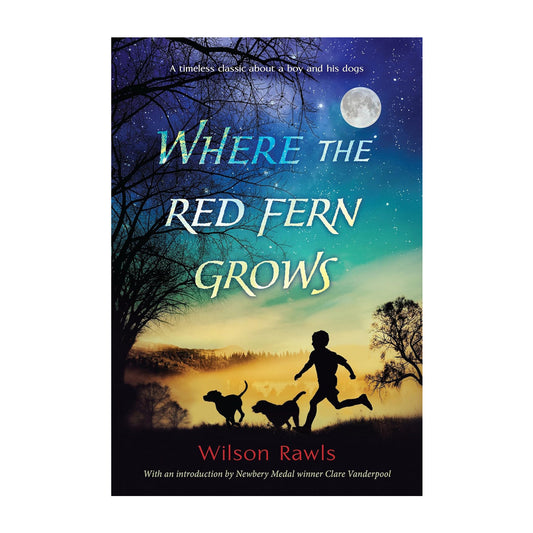 Where the Red Fern Grows