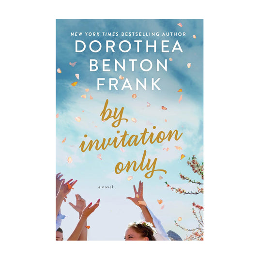 By Invitation Only: A Novel